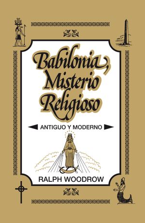 BABILONIA MISTERIO RELIGIOSO