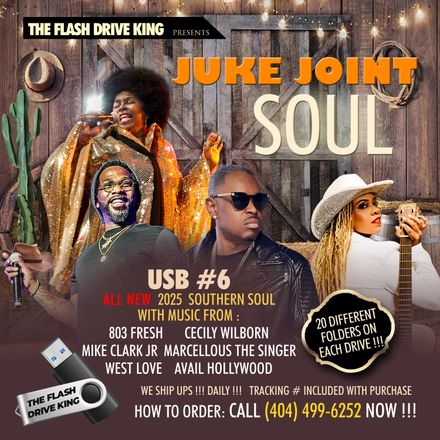 Juke Joint Soul # 6  ( NEW SOUTHERN SOUL 2025   )