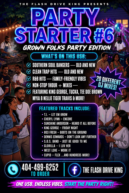 PARTY STARTER # 6 - GROWN FOLKS COOKOUT EDITION