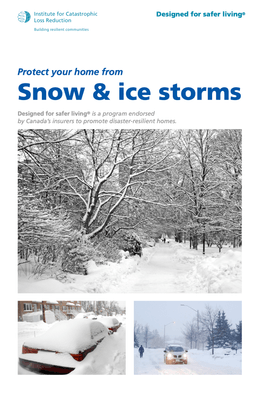 Protect your home from Snow &amp; ice storms