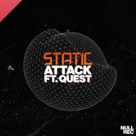 Static &amp; Quest - Attack | Makina, Spanish, Bouncy | Null Records