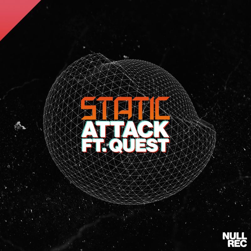 Static &amp; Quest - Attack | Makina, Spanish, Bouncy | Null Records