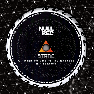 NR001 - Static ft. DJ Express - High Volume (PRESALE)