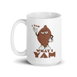 Yam What I Yam Mug