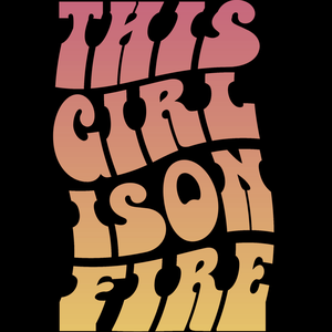 Girl On Fire Women&#x27;s Fitted