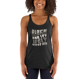 Block His Number Racerback Tank