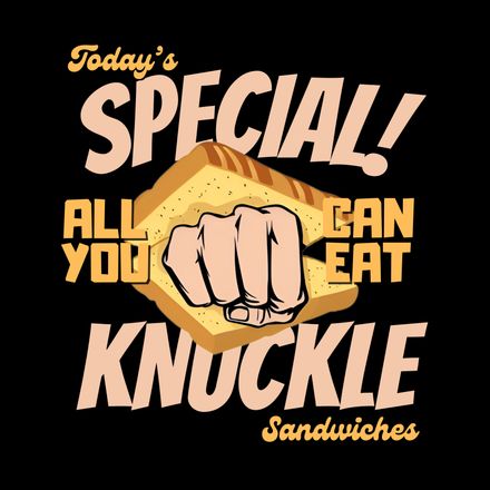 Knuckle Sandwiches