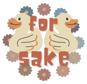 For Ducks Sake
