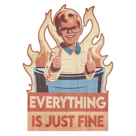 Everything Is Fine