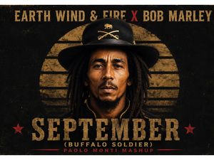 Earth wind &amp; Fire x Bob Marley - September (Buffalo Soldier) - Paolo Monti mashup