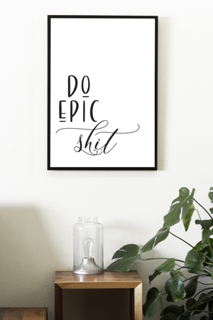 Epic - Black and White Printable Wall Art