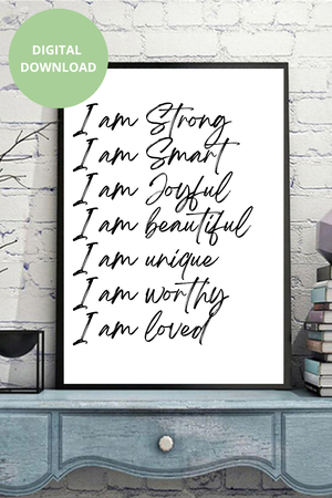 I AM STRONG - Black and White Printable Wall Art Quote