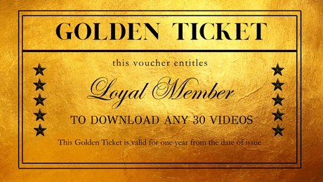 Golden Ticket Access: Download Any 30 Videos