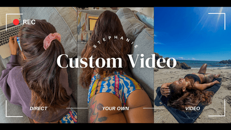 Direct Your Own Custom Video | Stephanie