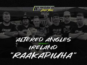 Heinonen Drift Team - Altered Angles: &quot;RAAKAPIUHA&quot; - IRLANTI