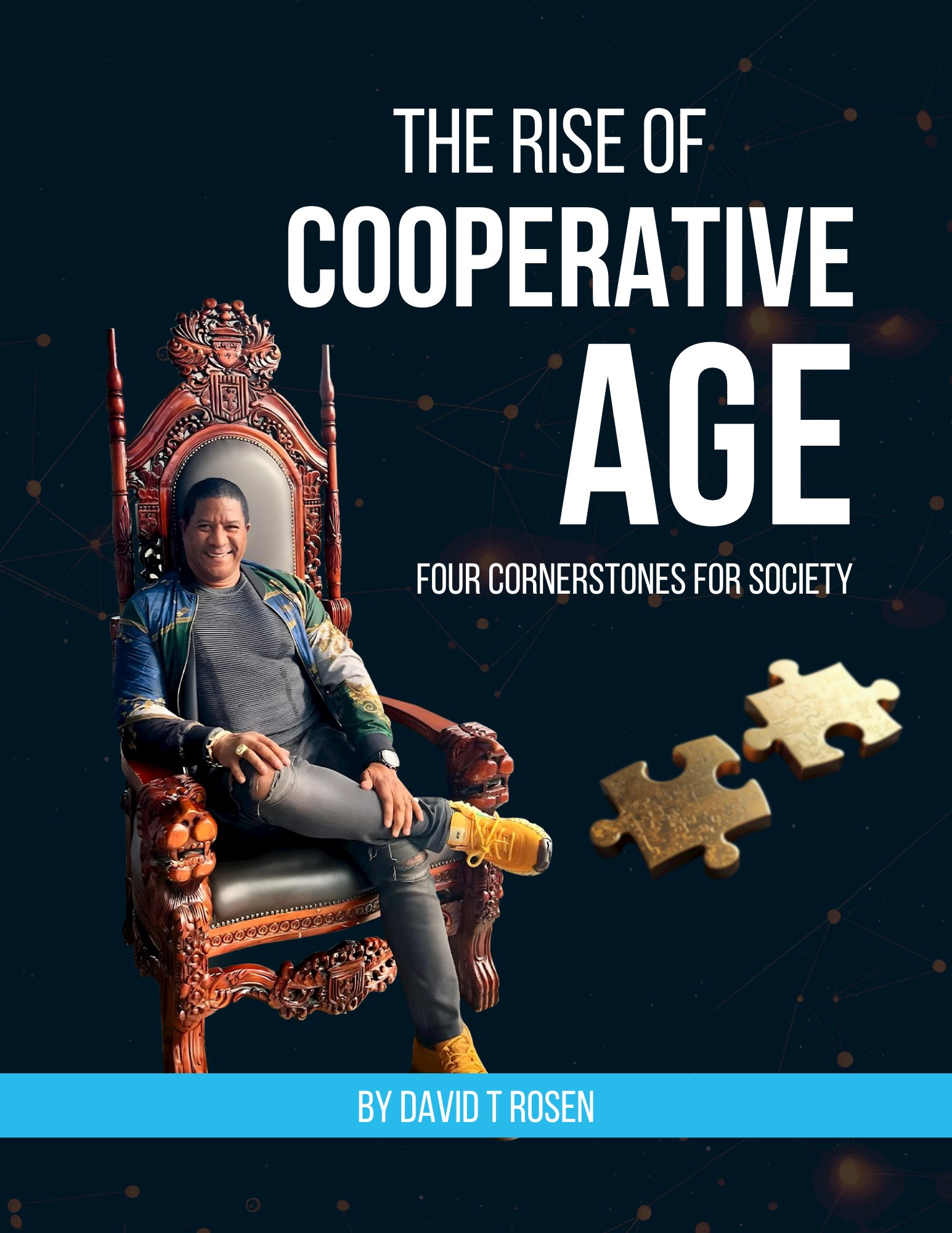 Rise of The Cooperative Age book cover by David T. Rosen