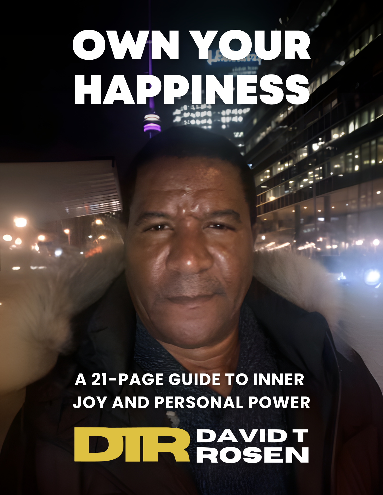 Own Your Happiness book cover by David T. Rosen