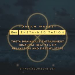 Dream Waves | Theta-Meditation | Binaural Beat @ 5Hz