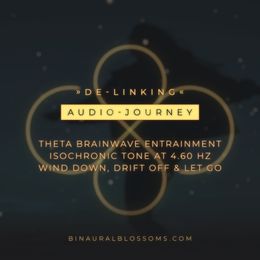 DeLinking | Theta | Isochronic Tone @ 4.6Hz