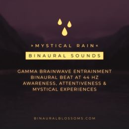 Mystical Rain | BINAURAL SOUNDS | Binaural Beat @ 44Hz