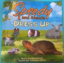 Speedy &amp; Friends Dress Up  Children&#x27;s Book Softcover