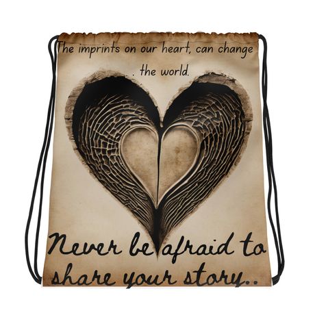 Never be Afraid - Drawstring Tote Bag