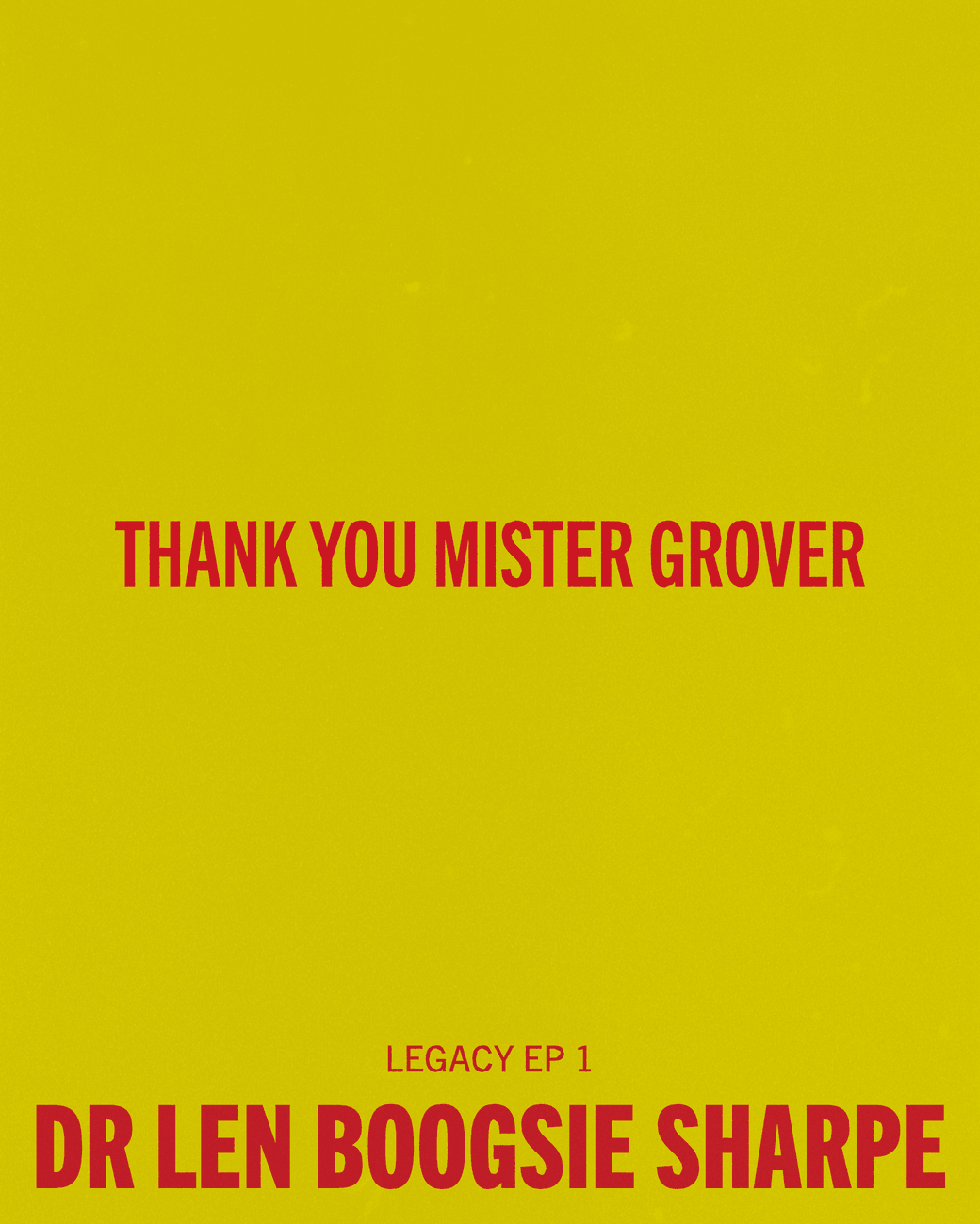 Thank You Mister Grover (SCORE)