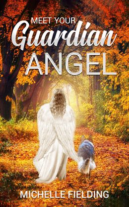MEET YOUR GUARDIAN ANGEL - E BOOK