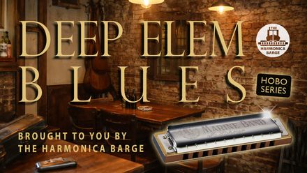 Hobo Series 8 - Deep Elem Blues