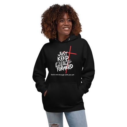 KEEP MOVING FORWARD HOODIE