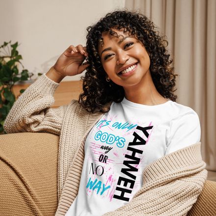 GOD&#x27;S WAY ONLY T-SHIRT