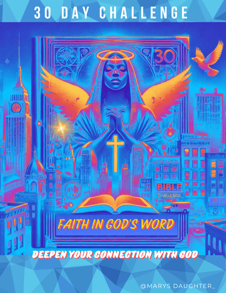 30 Day Challenge: Gain A Deeper Connection With GOD