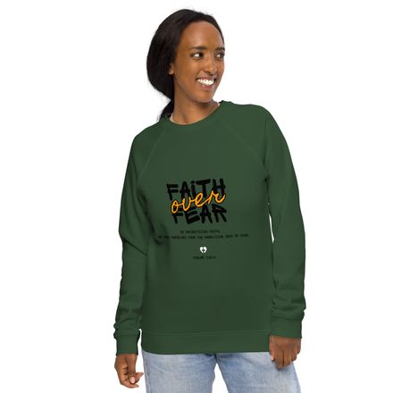 FAITH OVER FEAR SWEATSHIRT