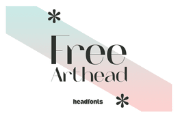 FREE ARTHEAD Sans Serif Font – Modern and Stylish Typeface for Headlines and Large Prints