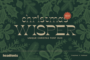 Christmas Wisper  Unique Font Duo