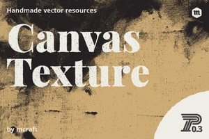 Canvas Vector Texture | Background Pack