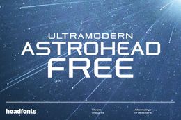 FREE ASTROHEAD Font Family – Futuristic Geometric Sans Serif Typeface for Sci-Fi and Video Game Desi