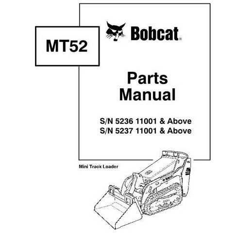 Bobcat MT52 Mini Track Loader Parts Manual - 6902706