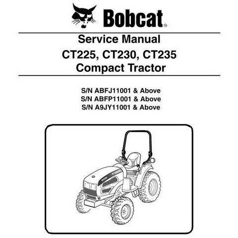 Bobcat CT225, CT230, CT235 Compact Tractor Repair Serv