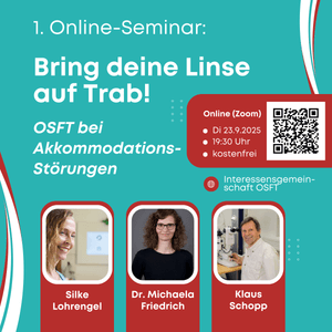 OSFT-Webinar "Bring deine Linse auf Trab!" (Teil 1)