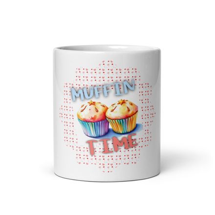 White Glossy Mug MUFFIN TIME 11oz