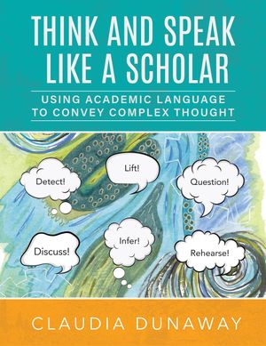 Think and Speak Like A Scholar