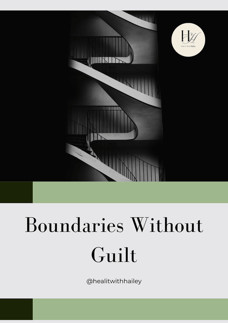 Boundaries without Guilt Workbook 