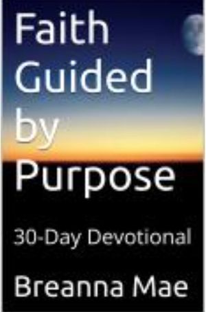 Faith Guided by Purpose