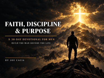Faith, Discipline &amp; Purpose