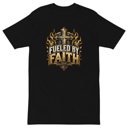 Fueled By Faith – DMP Men’s Shirt