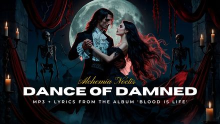 Dance of Damned-Alchemia Noctis MP3 + Lyrics