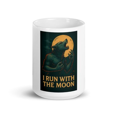 I run with the moon-White Glossy Mug