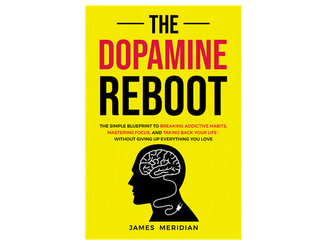 Dopamine Reboot