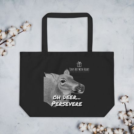 Oh Deer Persevere Hand Drawn Tote Bag